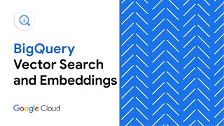 BigQuery vector search and embedding generation