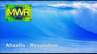 Download Lagu Ahxello - Revolution [MWR]