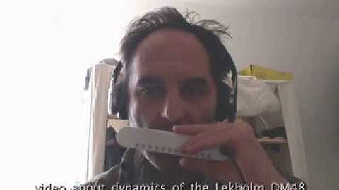laurent maur : demonstration of  dynamics and sounds of lekholm  DM48