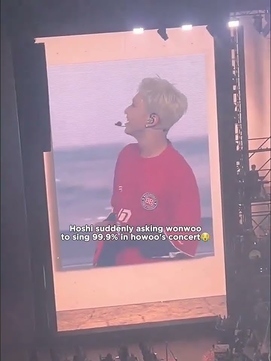 HOSHI suddenly asking WONWOO to sing 99.9%😂 #seventeen #hoshi #wonwoo #concert #woozi #howoo