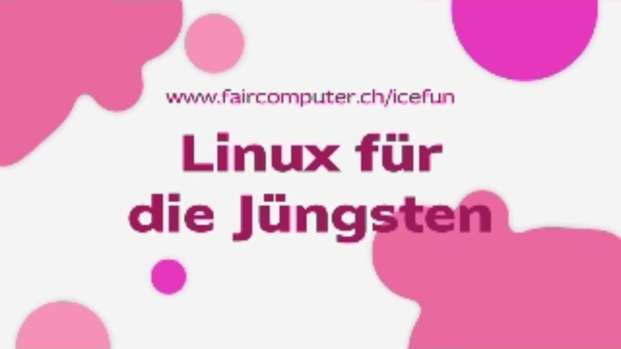 IceFun - Linux für die Jüngsten - YouTube