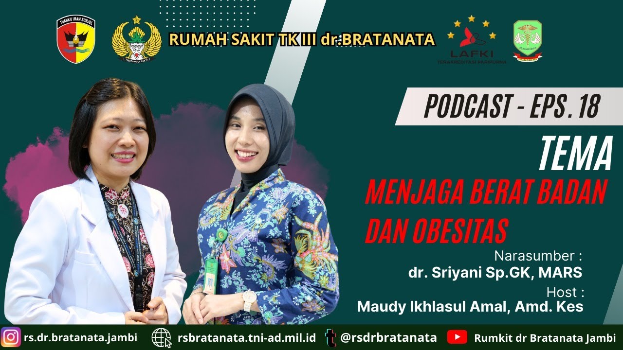 PODCAST#18 Menjaga Berat Badan Dan Obesitas