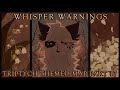 Whisper warnings // MAP part 17 // Blood TW