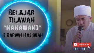 Belajar Tilawah Lagu Nahawand Full 3 Tangga Nada Oleh H Darwin Hasibuan Surah Ali Imran