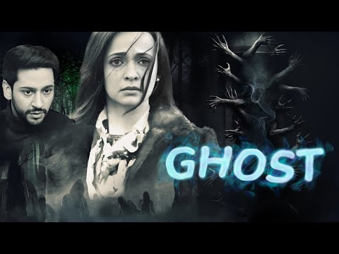 Ghost ( घोस्ट मूवी ) 2019 Full Hindi Movie in 4K - Sanaya Irani - Vikram Bhatt 