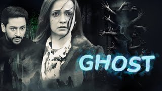 Ghost ( घोस्ट मूवी ) 2019 Full Hindi Movie in 4K - Sanaya Irani - Vikram Bhatt - Bollywood Horror