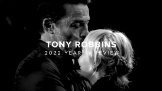 2022 Year in Review | Tony Robbins