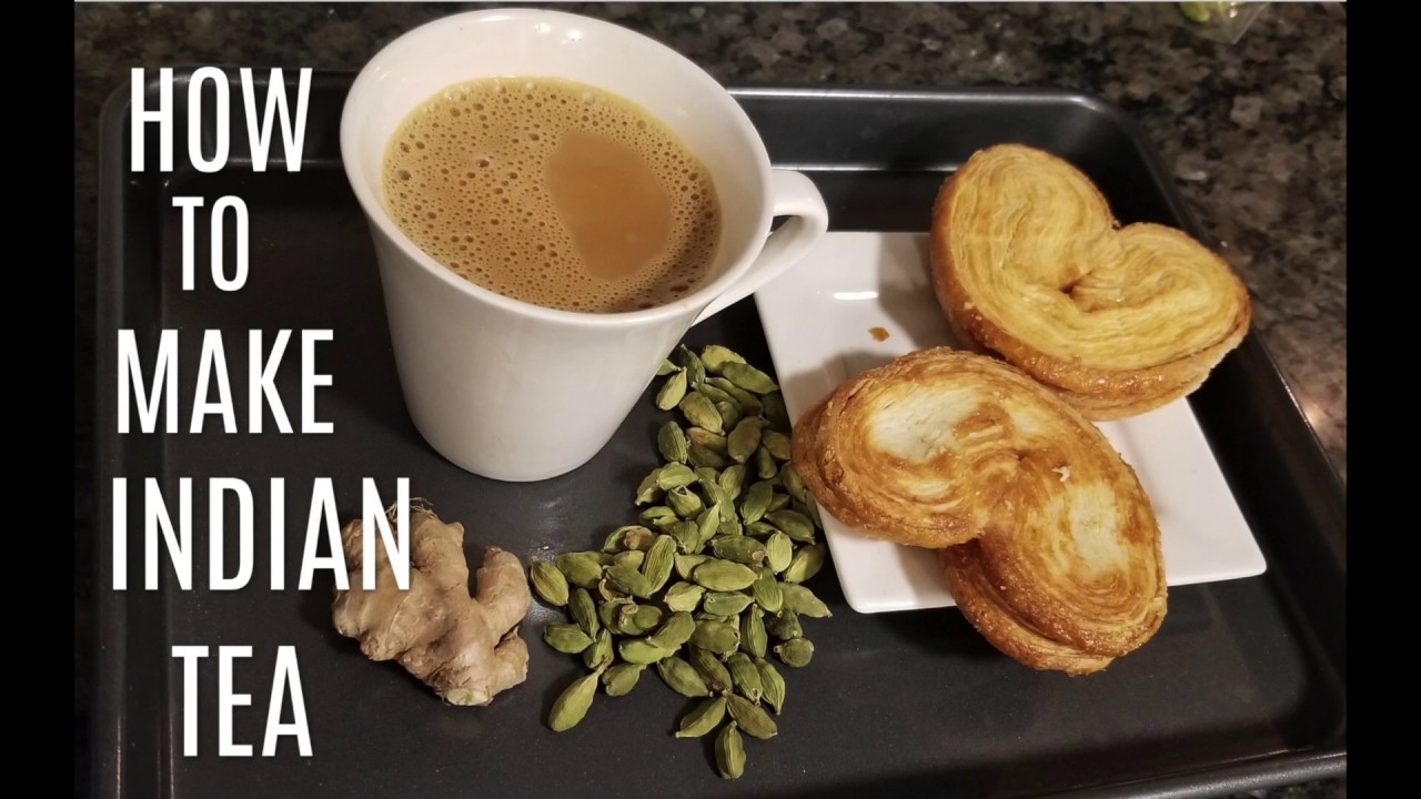 Chai / Indian Tea recipe Made with Ginger and Cardamom YouTube