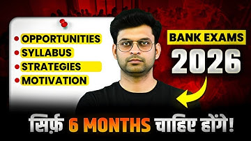 Bank Exams 2026 | 6 Month Plan for Bank Jobs | Syllabus | Strategy | Navneet Tiwari | Adda247