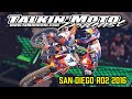 San Diego Sx Rd 2 2016 - Talkin Moto Podcast