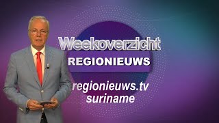 Suriname Nieuws Weekoverzicht met de belangrijkste gebeurtenissen van de afgelopen week 16 - 2024