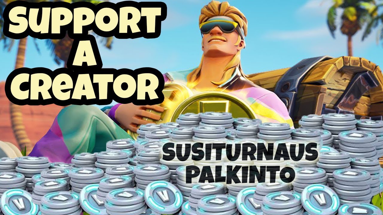 SUPPORT A CREATOR (t0nin0t) - Palkintoja suomalaisten Fortnite-turnauksiin - Fortnite SUOMI