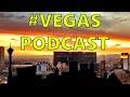 Looser Slots In Vegas | The #Vegas Podcast