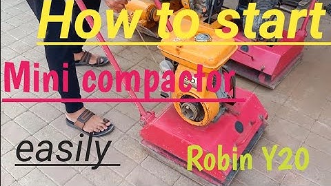 How to start mini compactor Robin Y20 pactol engine