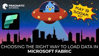 Intergalactic Learn With The Nerds - Choosing the Right Way to Load Data in Microsoft Fabric