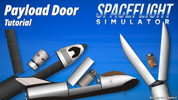 How to Make a Working CARGO DOOR [ No DLC ]- Spaceflight Simulator