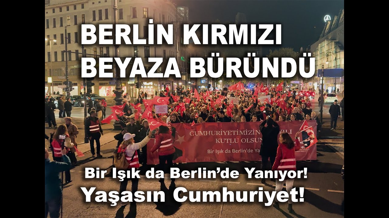 Berlin Kırmızı Beyaza Büründü! Cumhuriyet’in 102 Yılı Kutlandı!