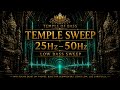 TEMPLE SWEEP 25Hz–50Hz ⚡ Low Bass Sweep Test
