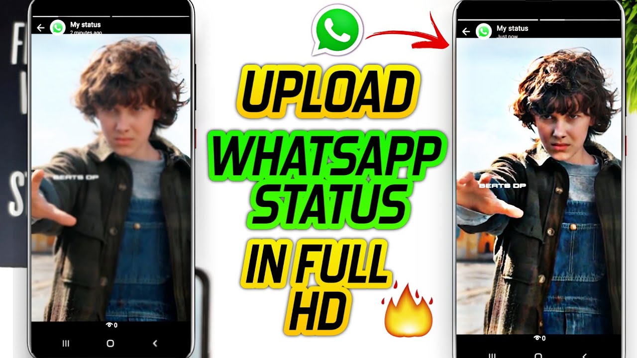 How to upload WhatsApp status without quality loss Upload hd videos