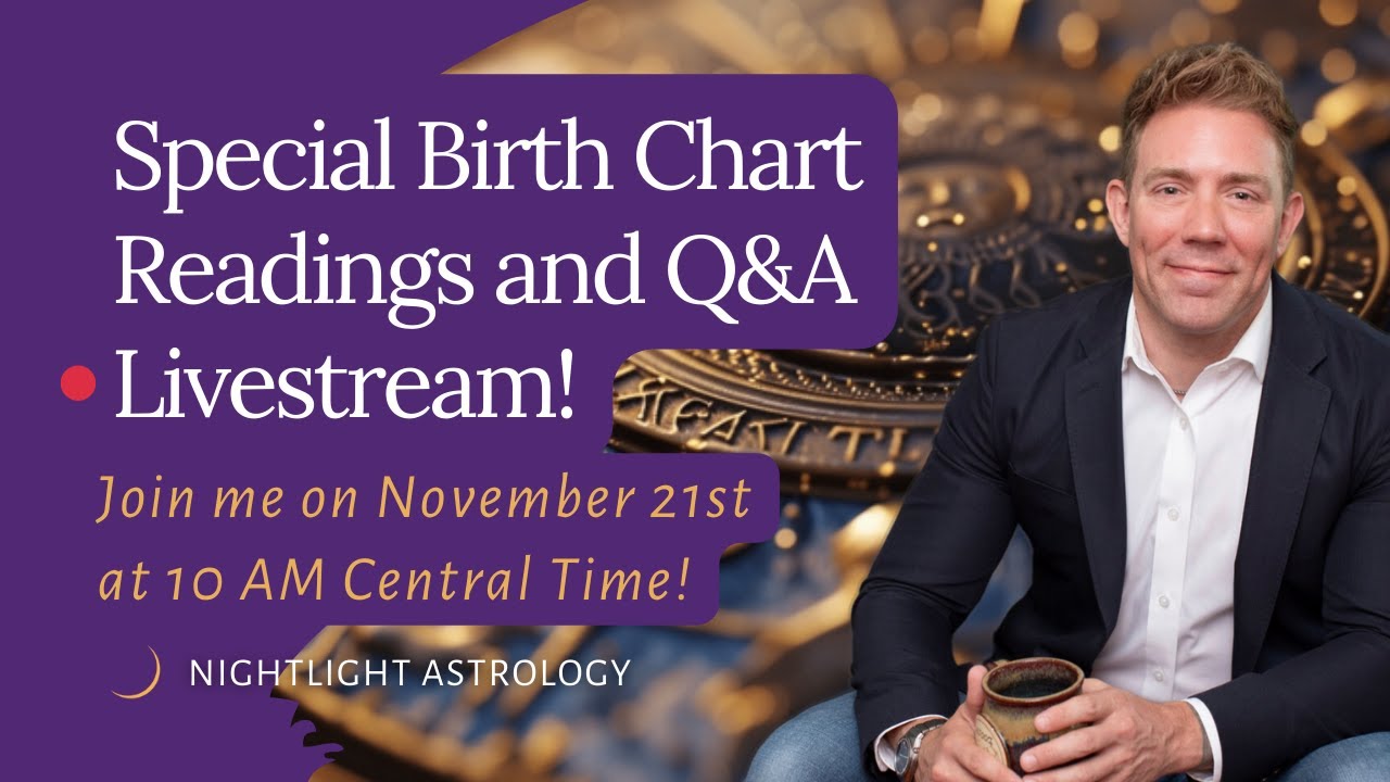 Live Birth Chart Readings and Q&A! - YouTube