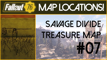 ⚡➗Fallout 76 || Savage Divide 7 (Treasure Map Location)➗⚡