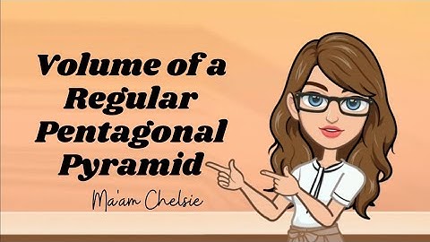 How to Solve for the Volume of a Regular Pentagonal Pyramid?