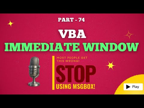 Part 74 - VBA Immediate Window Explained | Must-Know Tool for Every Excel VBA Learner | Hindi