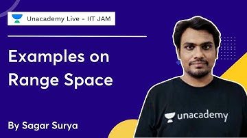 Examples on Range Space | Sagar Surya | Unacademy IIT JAM