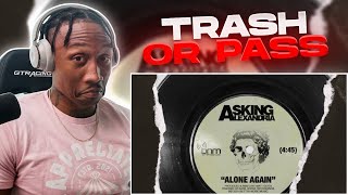 TRASH or PASS! Asking Alexandria  ( Alone Again ) [REACTION!!!]
