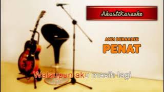 Andi Bernadee - Penat ( Karaoke Versi Akustik )