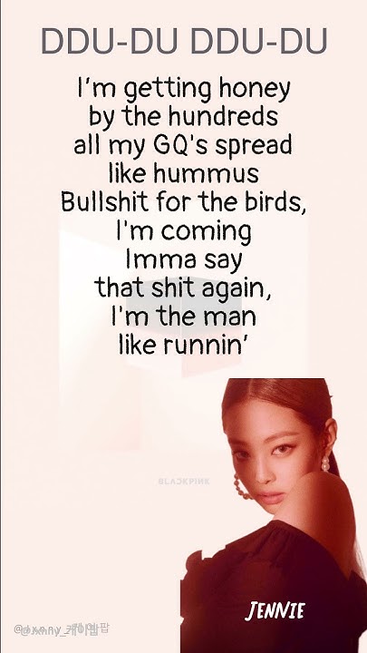 Ddu Du Ddu Du Lyrics English Rap BLACKPINK Ddu du Ddu du Jennie Rap English ver. Lyrics | #blackpink #