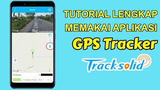 Tutorial Cara Menggunakan Aplikasi GPS Tracker Tracksolid screenshot 2