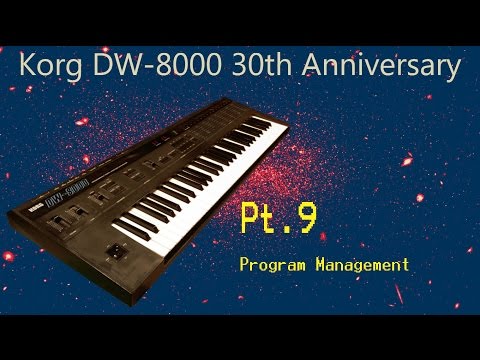 Korg DW-8000 Review & Guide - Pt.9: Patch Management