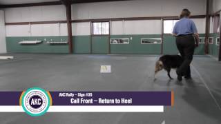 AKC Rally – Sign #35 – Call Front – Return to Heel