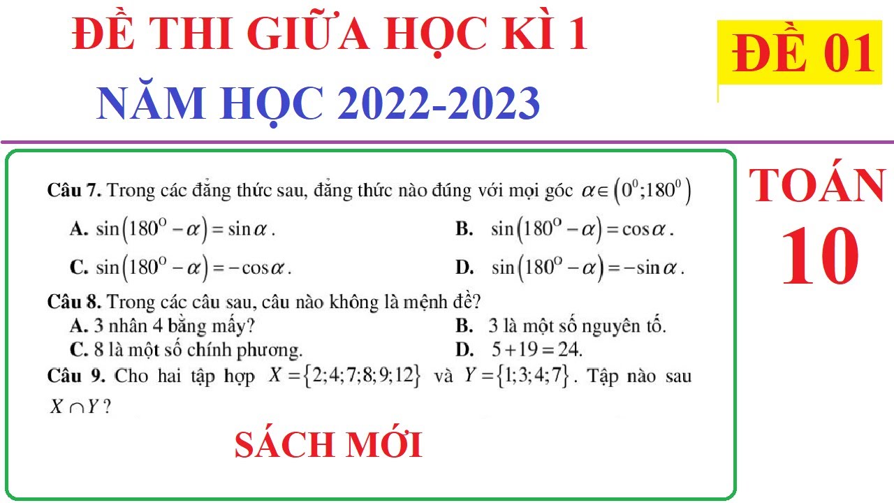 TOÁN 10 - ĐỀ 1 - ĐỀ THI GIỮA HỌC KÌ 1 TOÁN LỚP 10 NĂM HỌC 2022-2023- SÁCH MỚI. ÔN TẬP HỌC KÌ 1