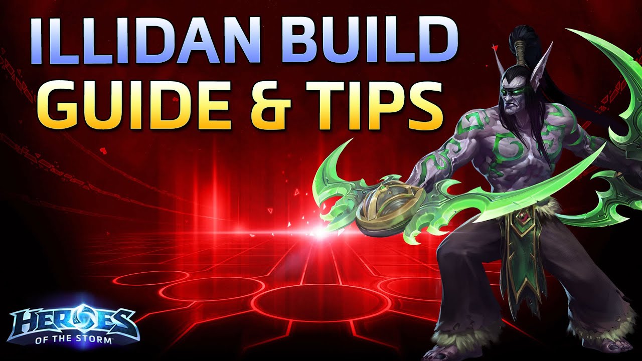 Heroes of the Storm Illidan Guide, Build, and Tips 