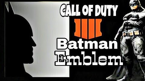 Call of Duty Black Ops 4 COD BO4 ( Batman ) Emblem