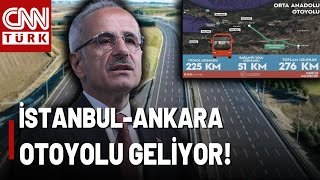 SON DAKİKA🚨Abdulkadir Uraloğlu Duyurdu: Yeni İstanbul-Ankara Otoyolu Geliyor! İşte Detaylar...
