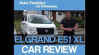 Nissan Elgrand E51 2002 - 2005 REVIEW 2019 Import to the UK Comparison XL with Highway Star