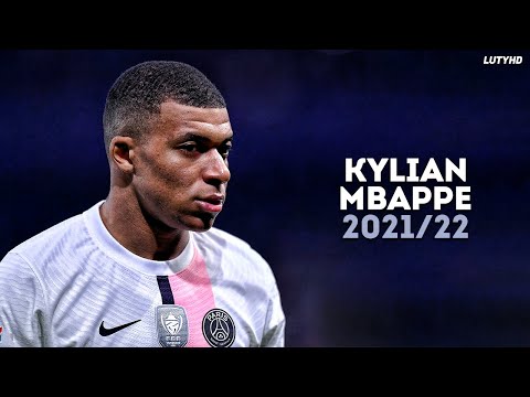 Kylian Mbappe 2021/22 - World Class Skills, Goals & Assists | HD