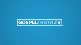 GospelTruth.TV screenshot 2