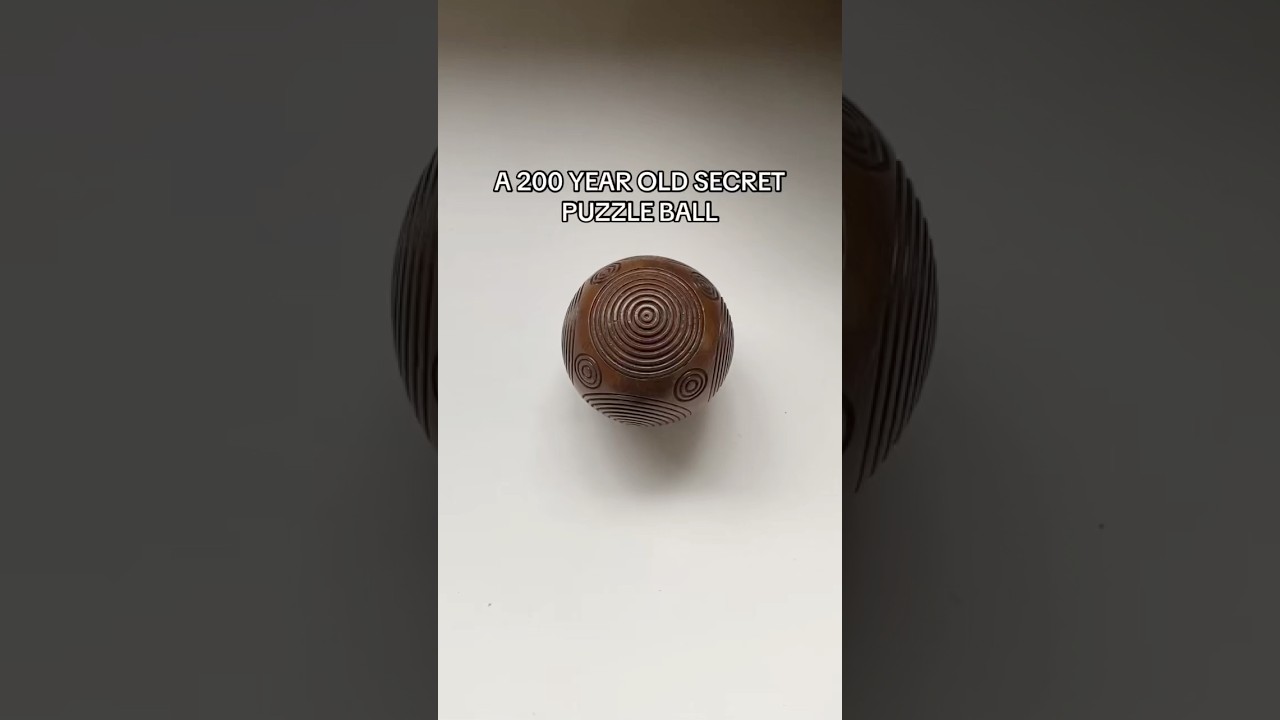 A 200 Year Old Secret Puzzle Ball