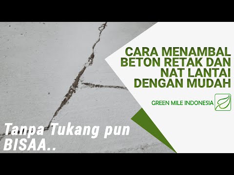 Cara menambal beton retak dan nat lantai dengan mudah [tanpa tukang pun bisa] cara baru di 2020