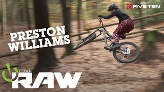 Vital RAW - Preston Williams