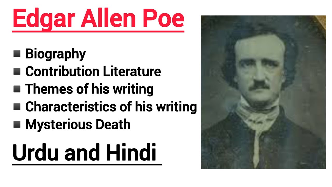 Edgar Allen Poe biography,writing style, works,|| Poe madness and Genius|| Urdu and Hindi