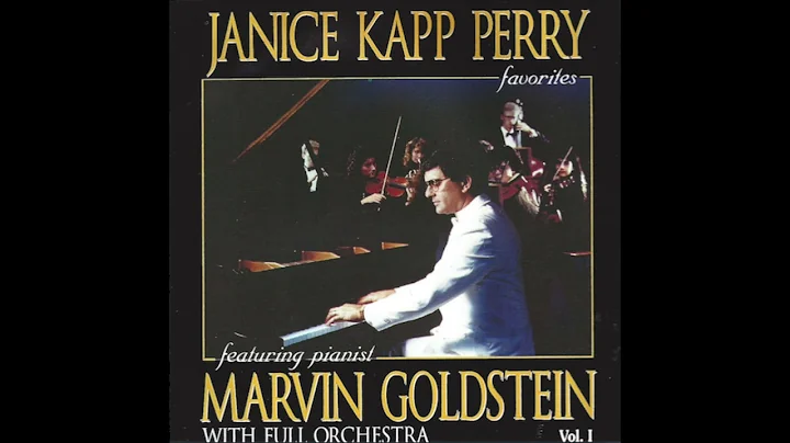 Marvin Goldstein - Janice Kapp Perry Favorites, Vol. 1 (With Full Orchestra) Full Album