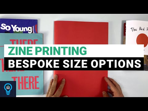 ZINE PRINTING BESPOKE SIZE OPTIONS at Ex Why Zed