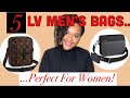 5 Best Louis Vuitton Men’s Bags for Women! | Try On With Me | Trio Messenger & More!