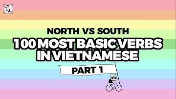 Learn Vietnamese with TVO | North vs South: 100 Most Common Verbs