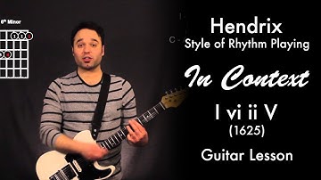 Hendrix Style of Rhythm Playing In Context (I vi ii V - 1625)
